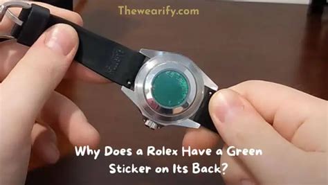 do rolex have a green sticker